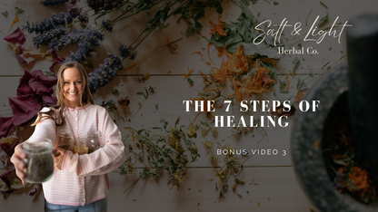 The Salt & Light Herbal Method + BONUS VIDEOS